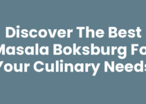 Discover the Best Masala Boksburg for Your Culinary Needs