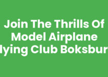 Join the Thrills of Model Airplane Flying Club Boksburg