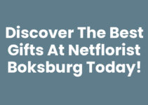 Discover the Best Gifts at Netflorist Boksburg Today!