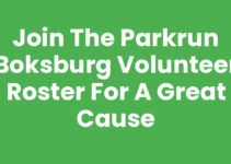 Join the Parkrun Boksburg Volunteer Roster for a Great Cause