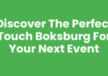Discover the Perfect Touch Boksburg for Your Next Event