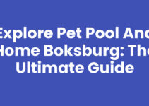 Explore Pet Pool And Home Boksburg: The Ultimate Guide