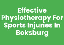 Effective Physiotherapy for Sports Injuries in Boksburg