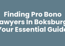 Finding Pro Bono Lawyers in Boksburg: Your Essential Guide