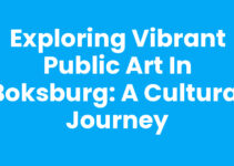 Exploring Vibrant Public Art in Boksburg: A Cultural Journey