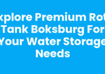 Explore Premium Roto Tank Boksburg for Your Water Storage Needs