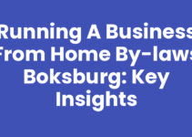 Running a Business from Home By-Laws Boksburg: Key Insights