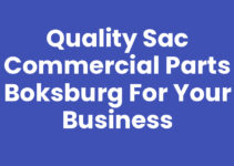 Quality Sac Commercial Parts Boksburg for Your Business