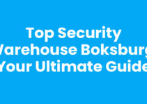 Top Security Warehouse Boksburg: Your Ultimate Guide