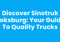 Discover Sinotruk Boksburg: Your Guide to Quality Trucks
