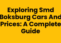 Exploring Smd Boksburg Cars And Prices: A Complete Guide