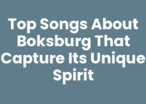 Top Songs About Boksburg That Capture Its Unique Spirit