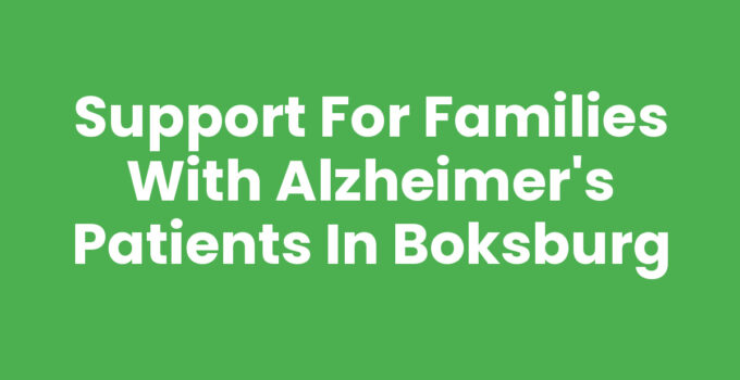Support for Families with Alzheimer’s Patients in Boksburg
