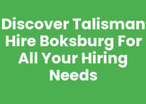 Discover Talisman Hire Boksburg for All Your Hiring Needs