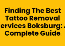 Finding the Best Tattoo Removal Services Boksburg: A Complete Guide