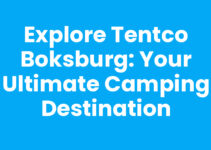 Explore Tentco Boksburg: Your Ultimate Camping Destination