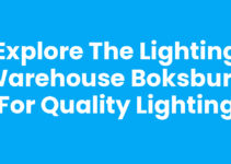 Explore The Lighting Warehouse Boksburg for Quality Lighting