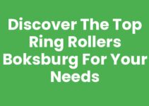 Discover the Top Ring Rollers Boksburg for Your Needs