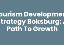 Tourism Development Strategy Boksburg: A Path to Growth