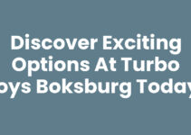 Discover Exciting Options at Turbo Toys Boksburg Today!