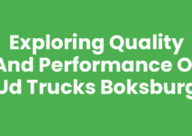 Exploring Quality and Performance of Ud Trucks Boksburg