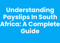 Understanding Payslips in South Africa: A Complete Guide