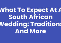 What to Expect at a South African Wedding: Traditions and More