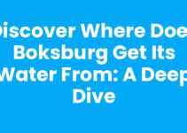 Discover Where Does Boksburg Get Its Water From: A Deep Dive