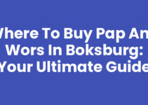 Where to Buy Pap and Wors in Boksburg: Your Ultimate Guide