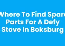 Where to Find Spare Parts for a Defy Stove in Boksburg